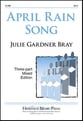 April Rain Song Three-Part Mixed choral sheet music cover